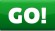 go!