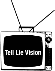 tell lie vision III
